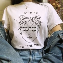 T-shirt – Be Kind To Your Mind